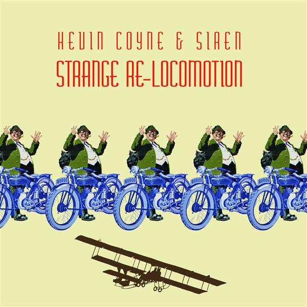 Strange Re-Locomotion (-180gr)