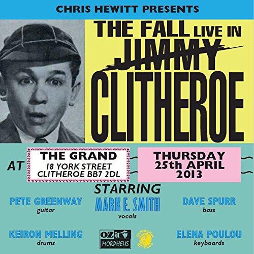 The Fall Live in Clitheroe