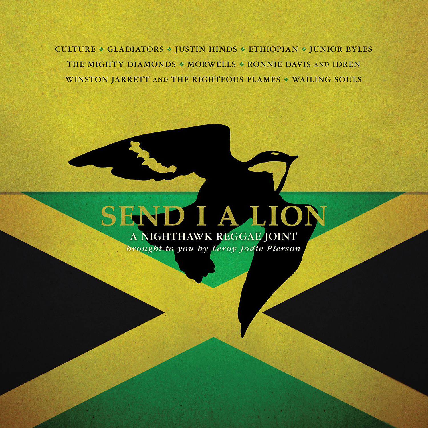 Send I A Lion A Nighthawk Reggae Joint