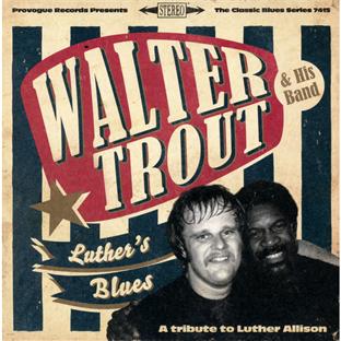 Luther's Blues: A Tribute to Luther Allison