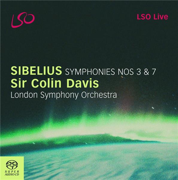 Sibelius : Symphonies Numéros 3 et 7