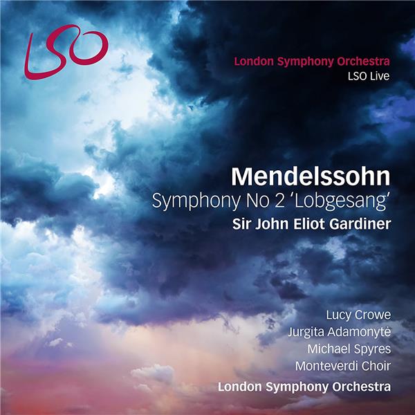 Mendelssohn : Symphony number 2 "Lobgesang"