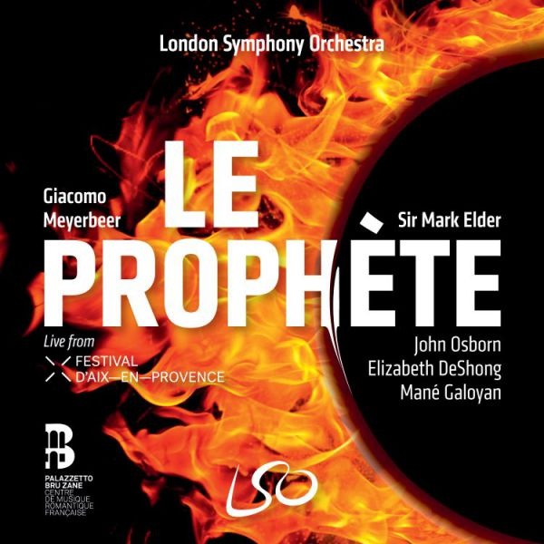 Meyerbeer : Le Prophète
