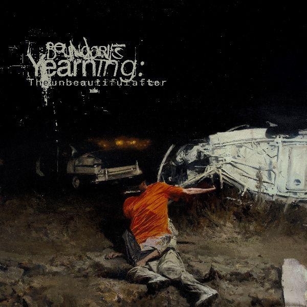 Yearning : The Unbeautiful After