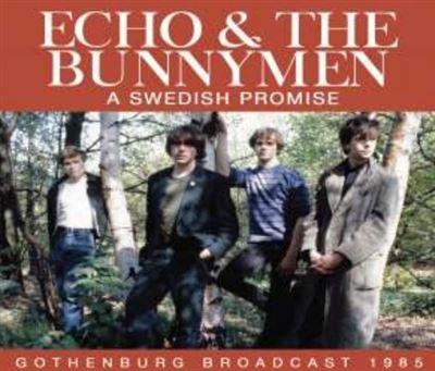 A Swedish Promise Radio Broadcast Gothenburg 1985
