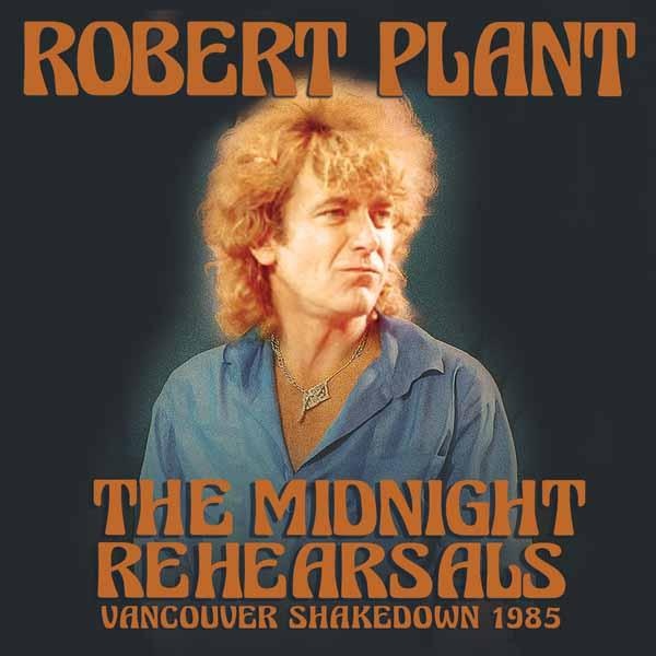The Midnight Rehearsals Radio Broadcast Vancouver 1985
