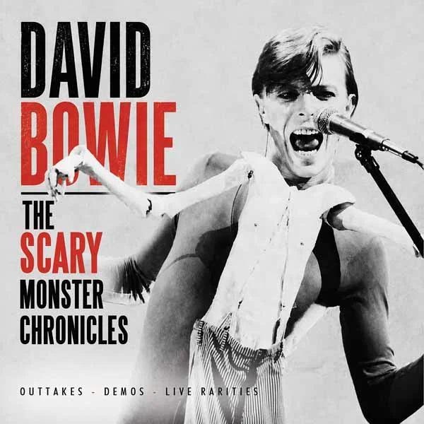 The Scary Monsters Chronicles Outtakes Demos Live Rarities 1979-1980