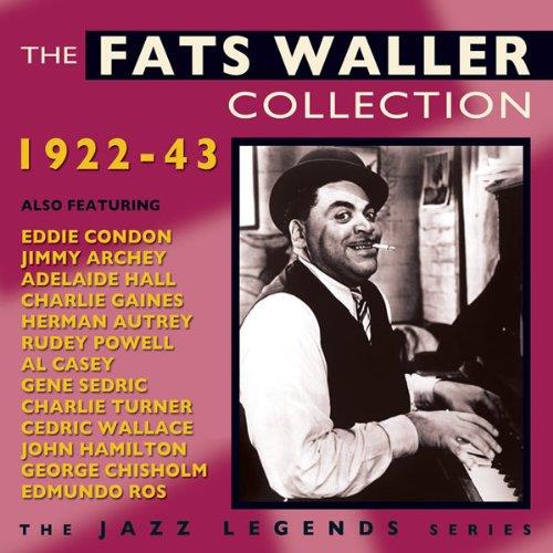 The Fats Waller collection 1922-1943