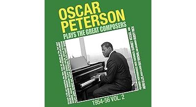 Oscar Peterson Plays The Great Composers, 1954-56, Volume 2