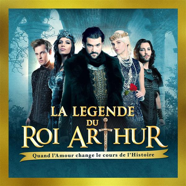 La légende du roi Arthur