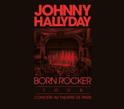 Born rocker tour / Théâtre de Paris