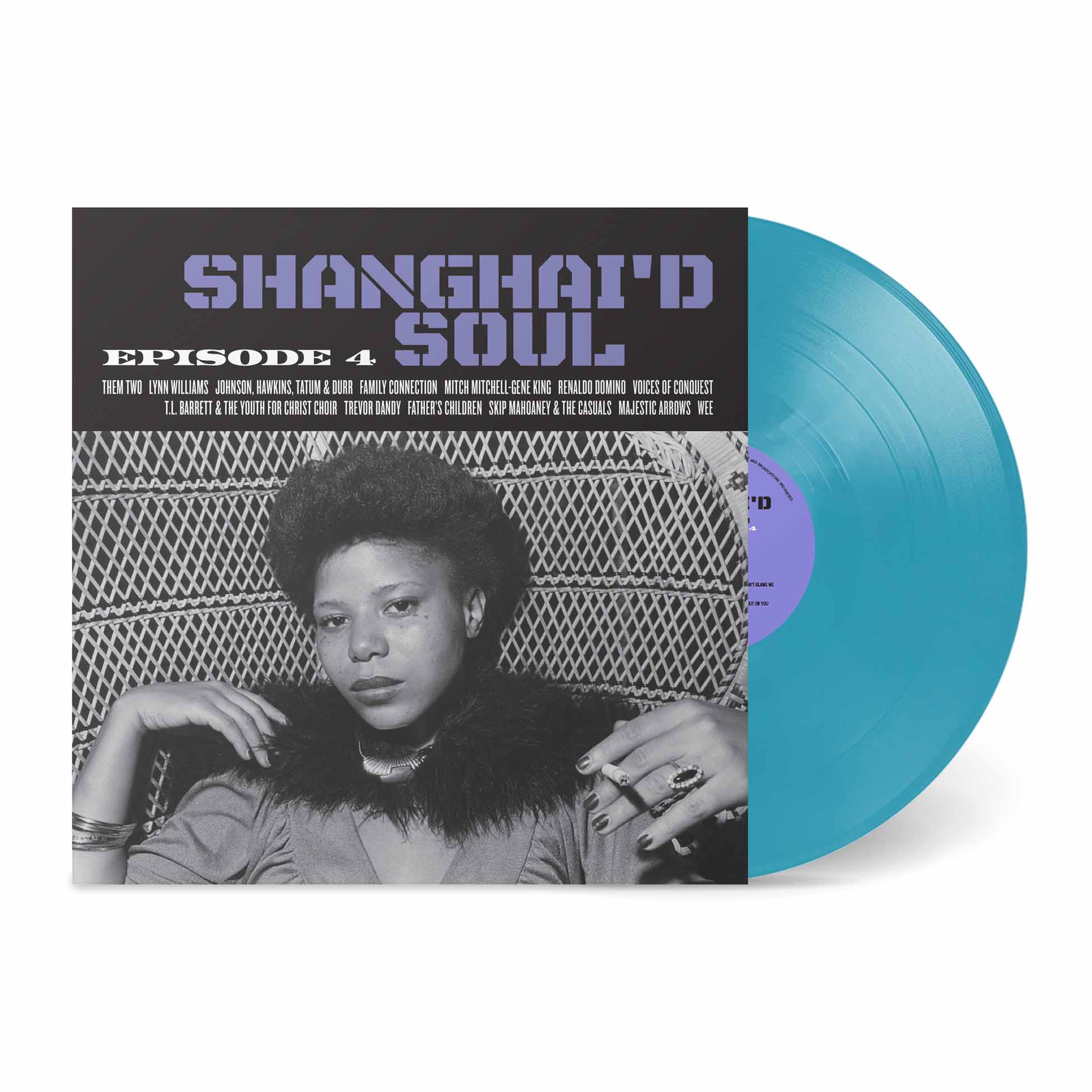 Shanghai'D Soul: Episode 4 - Vinyle Turquoise