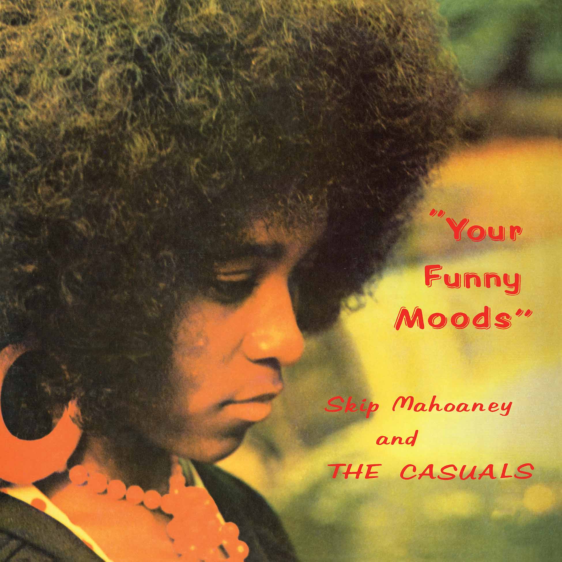 Your Funny Moods (50Th Anniversary Edition)