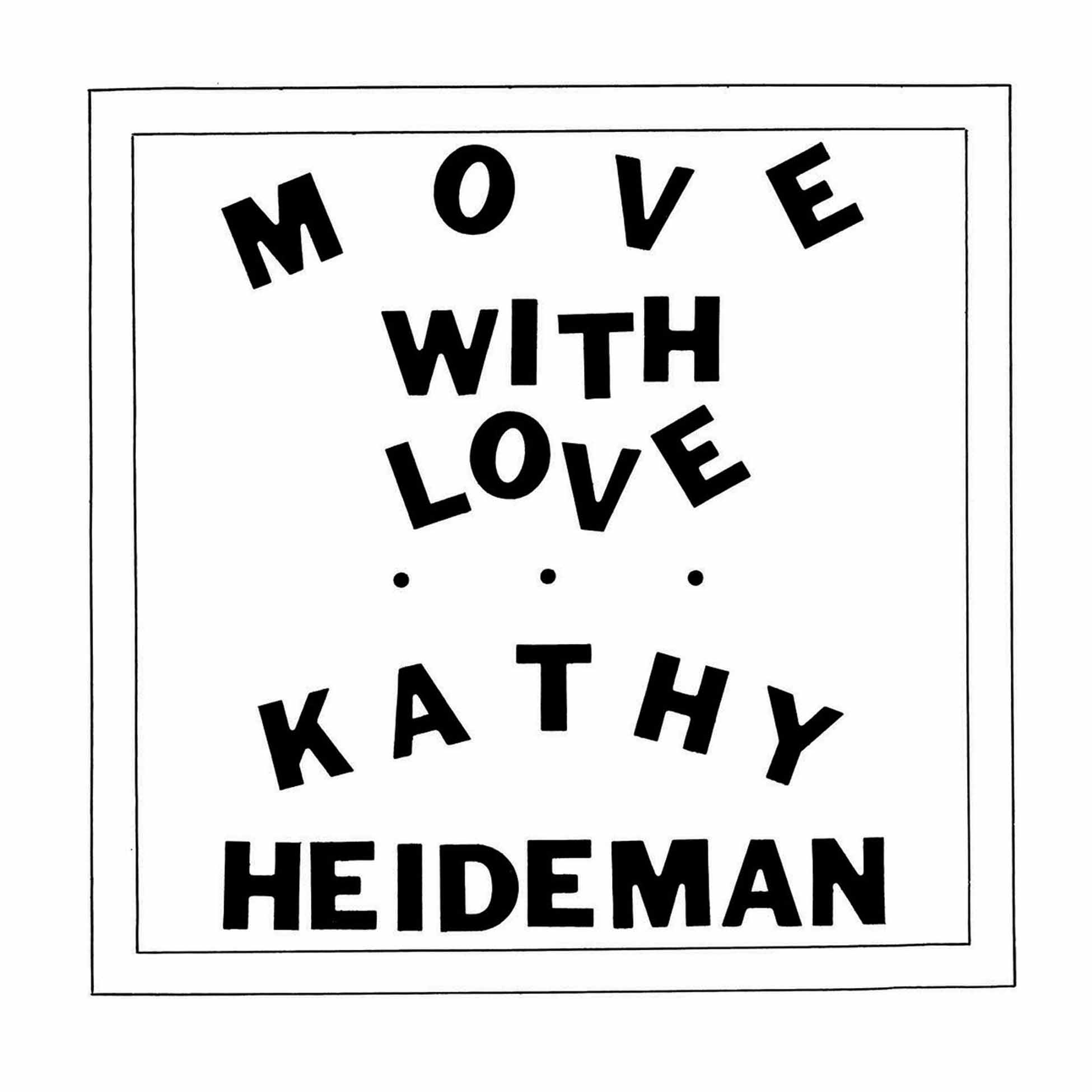 Move With Love - Vinyle Couleur