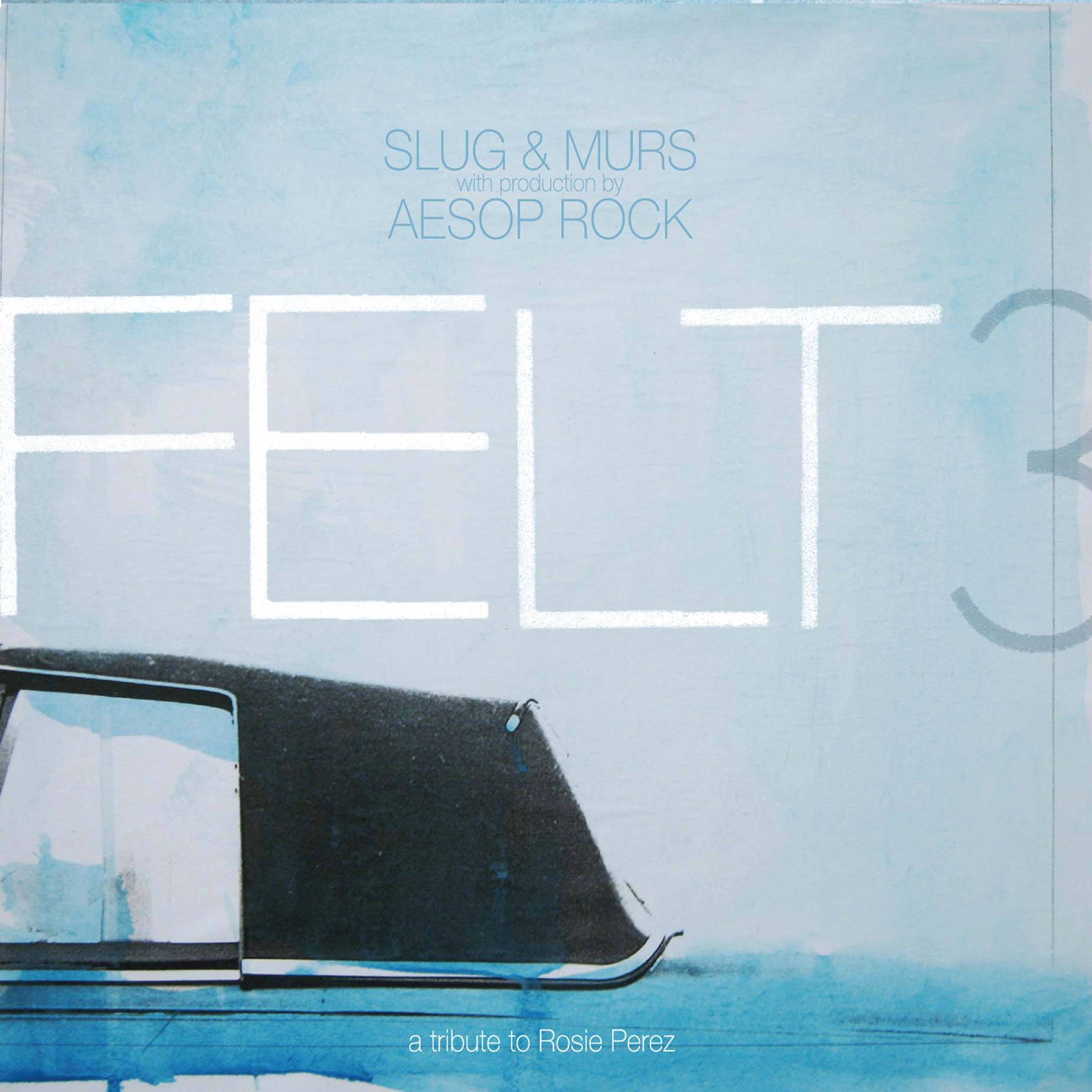 Felt 3: A Tribute To Rosie Perez - Vinyle Galaxie Bleu & Blanc