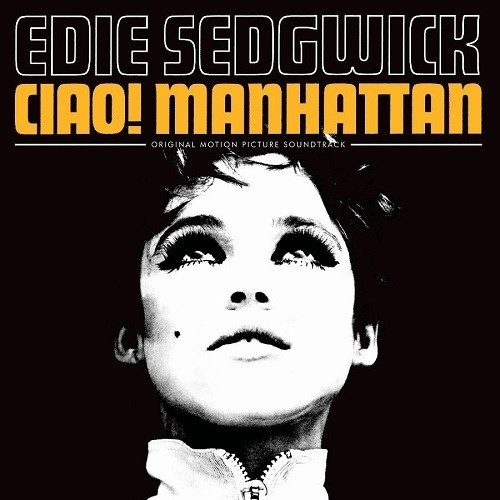 Ciao ! Manhattan original motion picture