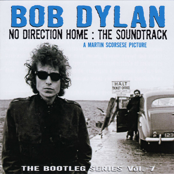 The Bootleg Series, Vol. 7: No Direction Home: The Soundtrack