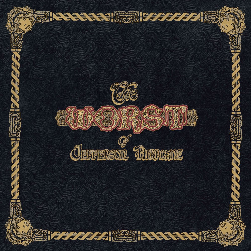 Worst of Jefferson Airplane