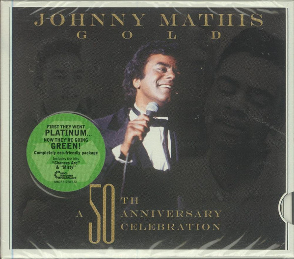 Johnny mathis a 50th anniversary celebration