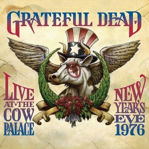 Live At The Cow Palace : New Years Eve, 1976-2026