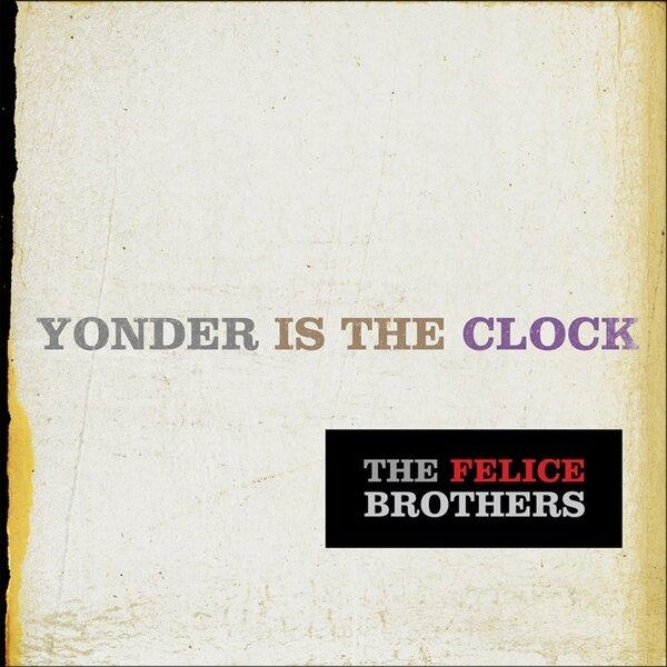Yonder Is the Clock