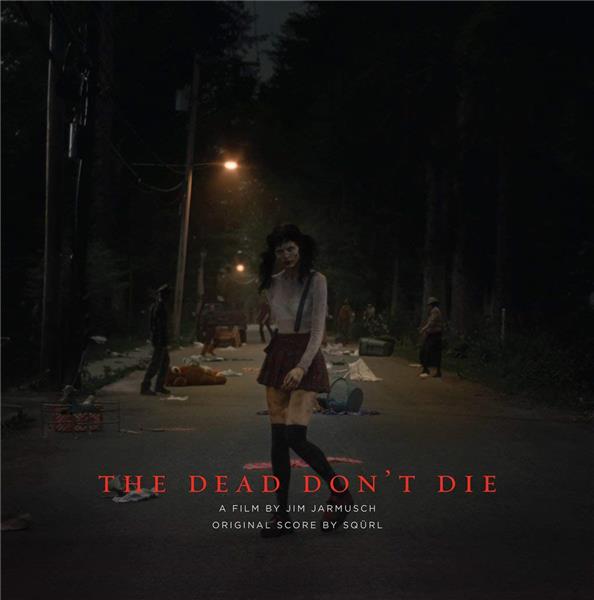 The Dead Don’T Die