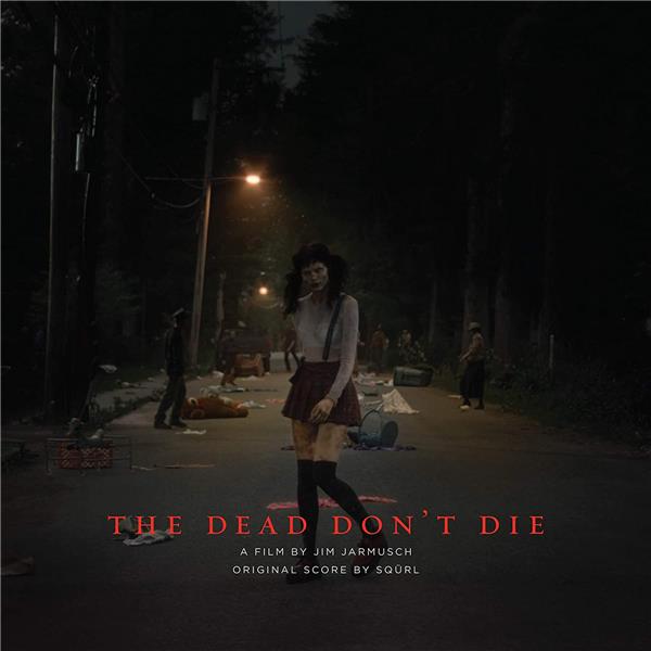 The Dead Don'T Die