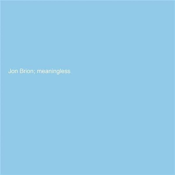 MEANINGLESS