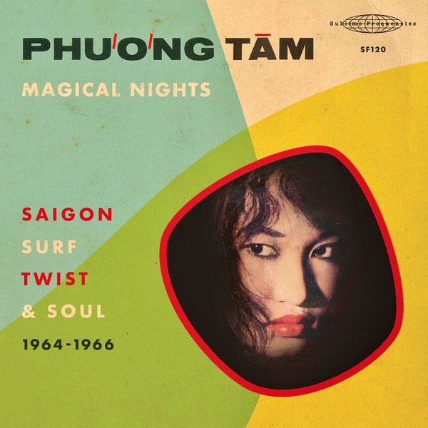 Magical Nights : Saigon Surf, Twist & Soul (1964-1966)