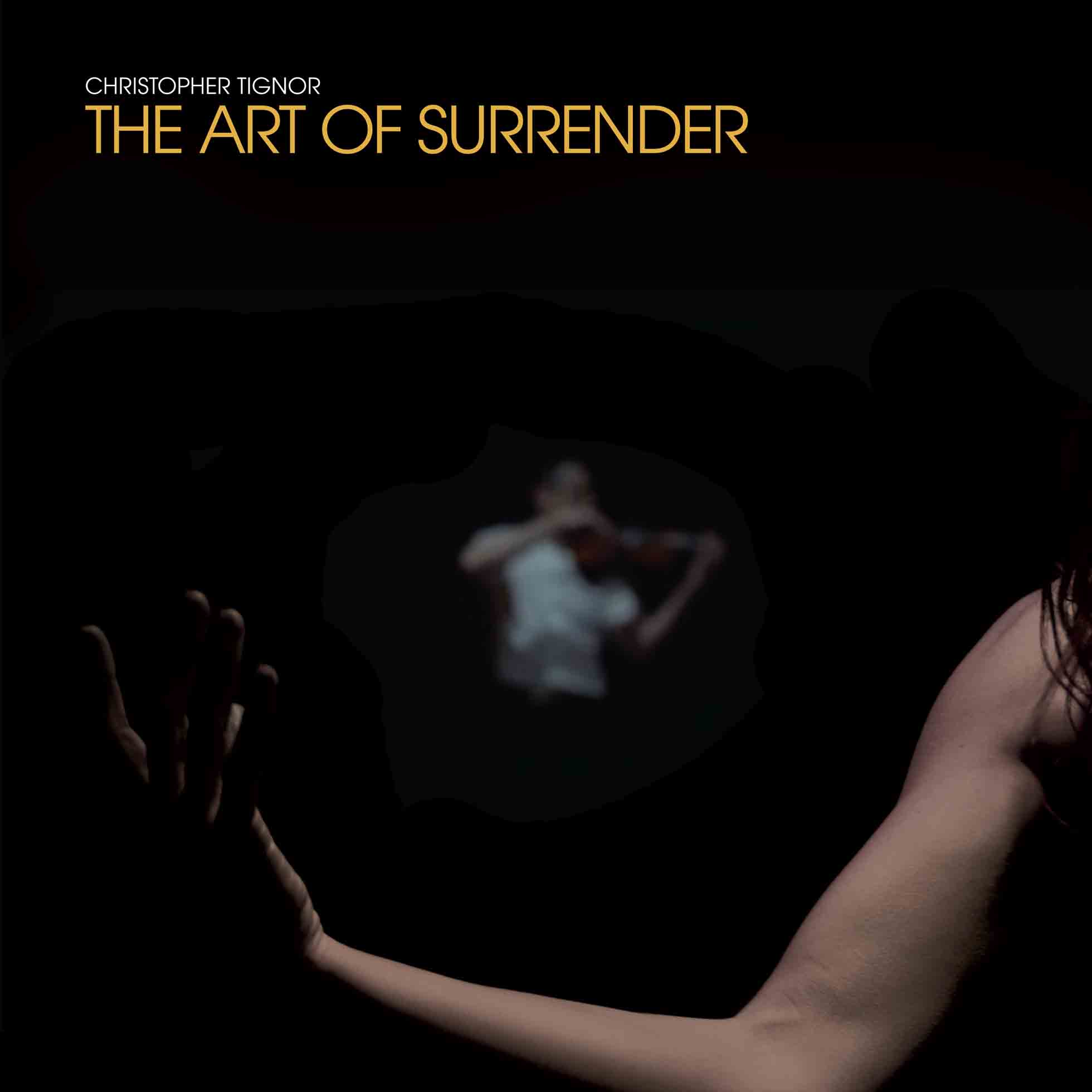 The Art Of Surrender