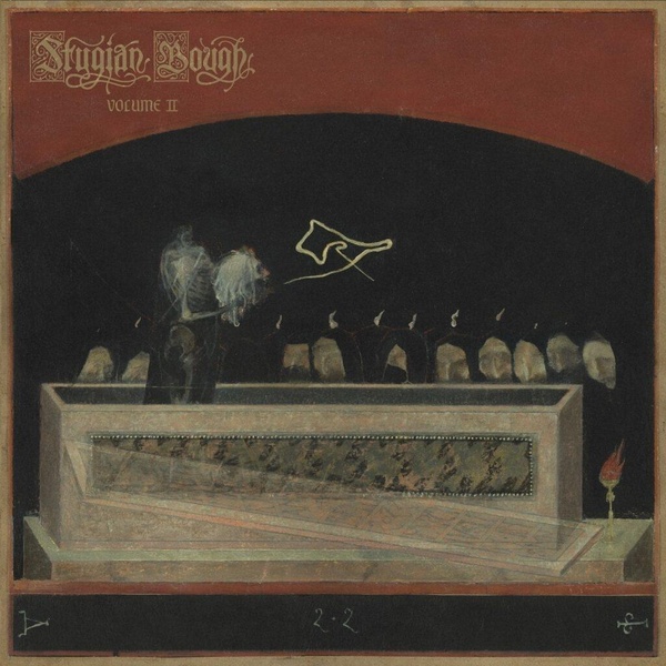Stygian Bough : Volume 2