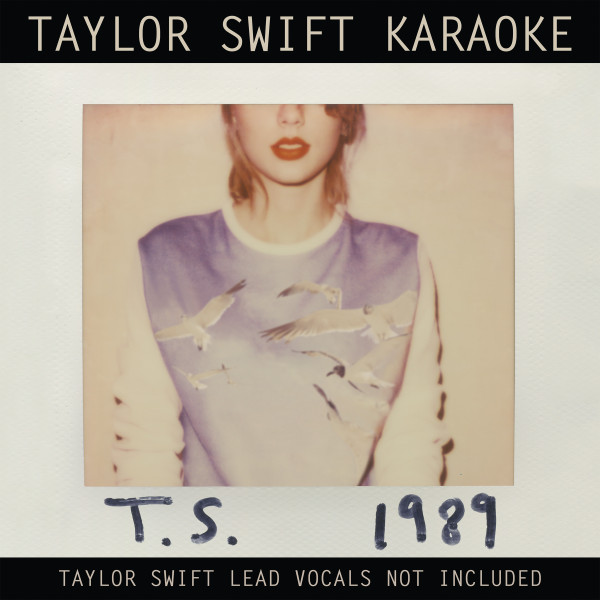Taylor Swift Karaoke : 1989