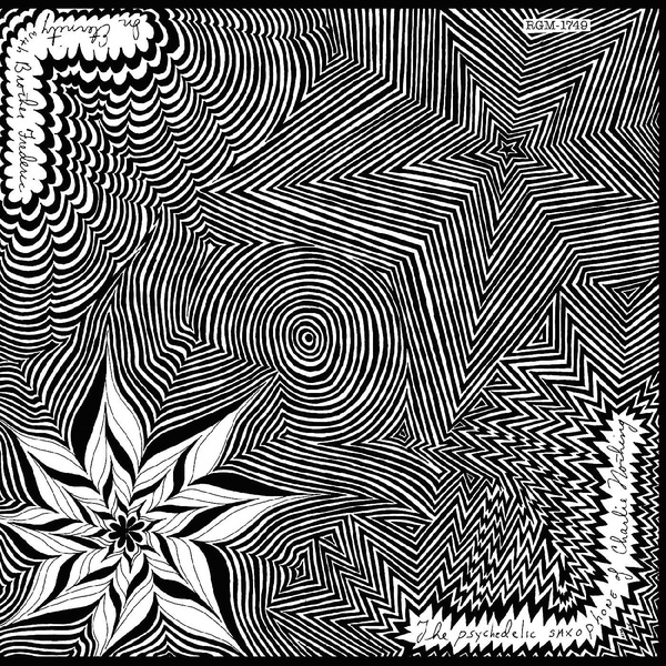 Psychedelic Saxophone Of Charlie Nothing