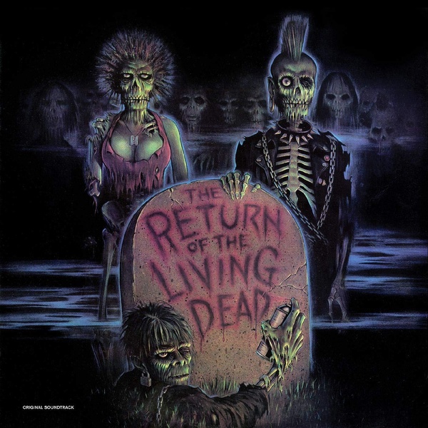 Return Of The Living Dead