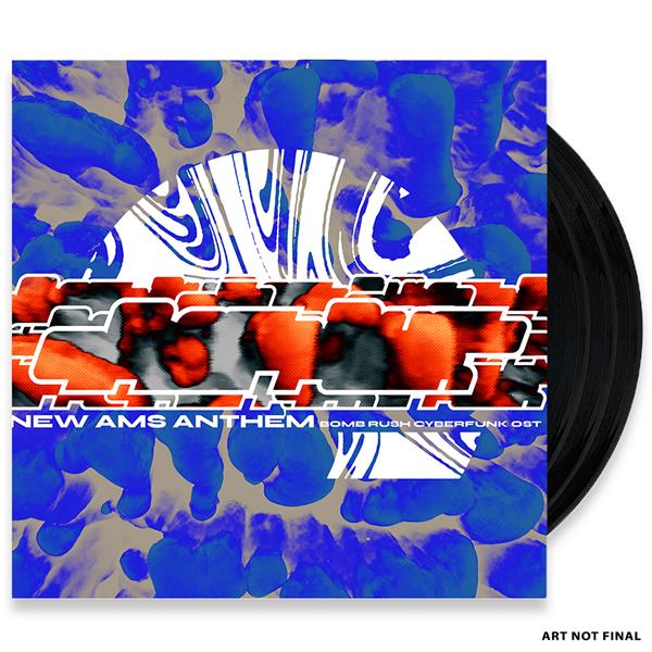 New Ams Anthem : Bomb Rush Cyberfunk - Original Soundtrack