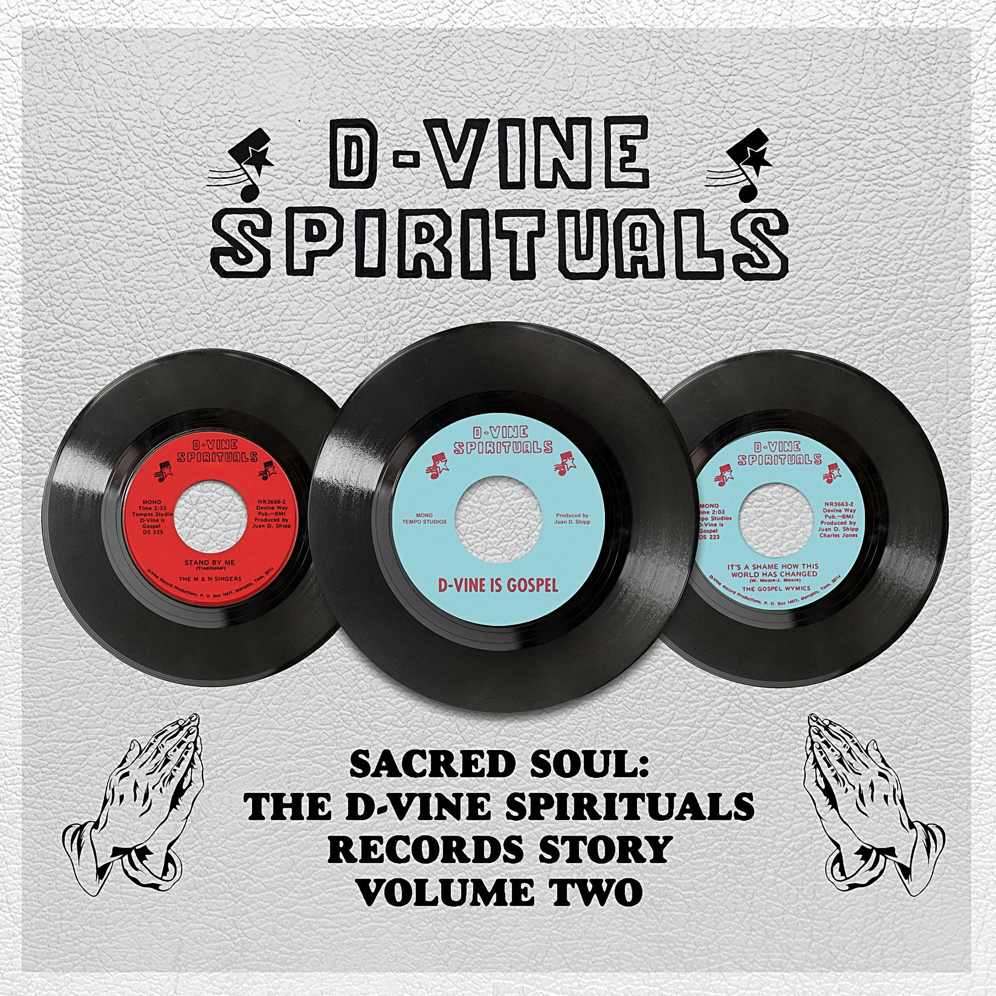 The D-Vine Spirituals Records Story Volume 2