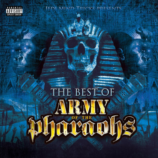 The Best of Army of The Pharoahs