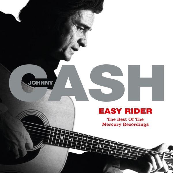 Easy Rider : The Best Of The Mercury Recordings