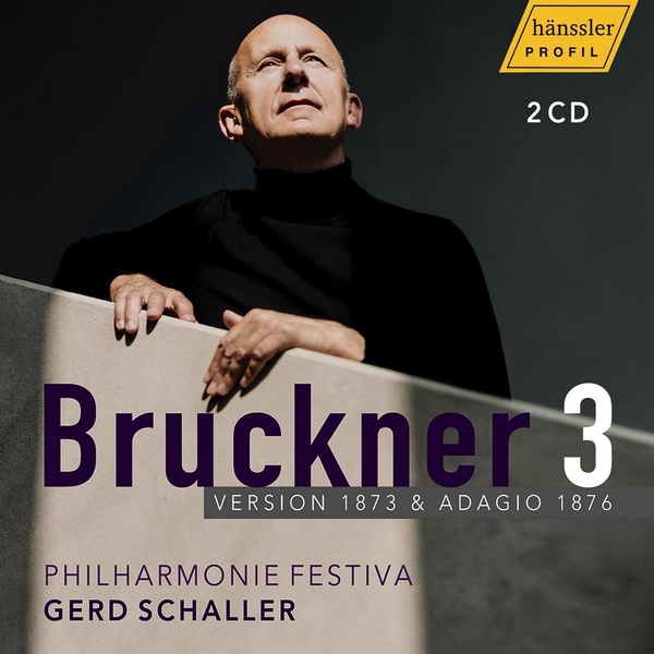 Bruckner : Symphonie n°3 - Version 1873 & Adagio 1876- Gerd Schaller