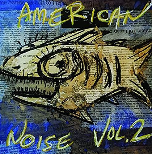 American Noise Vol 2