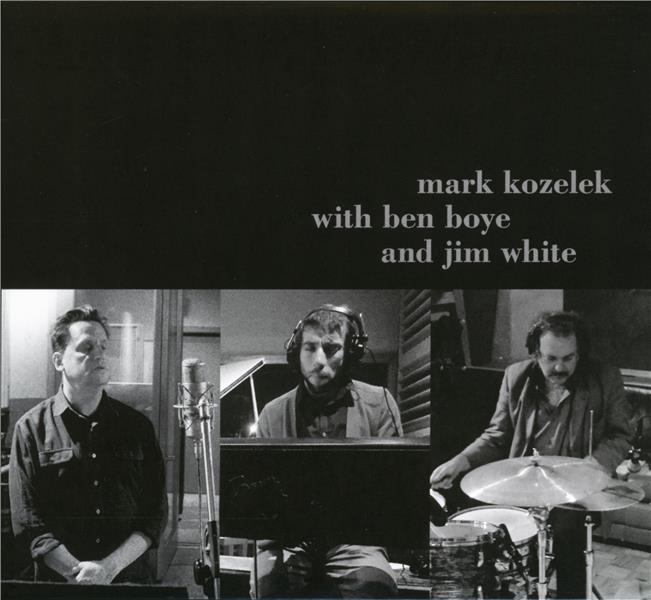 MARK KOZELEK WITH BEN BOYE AND JIM WHITE