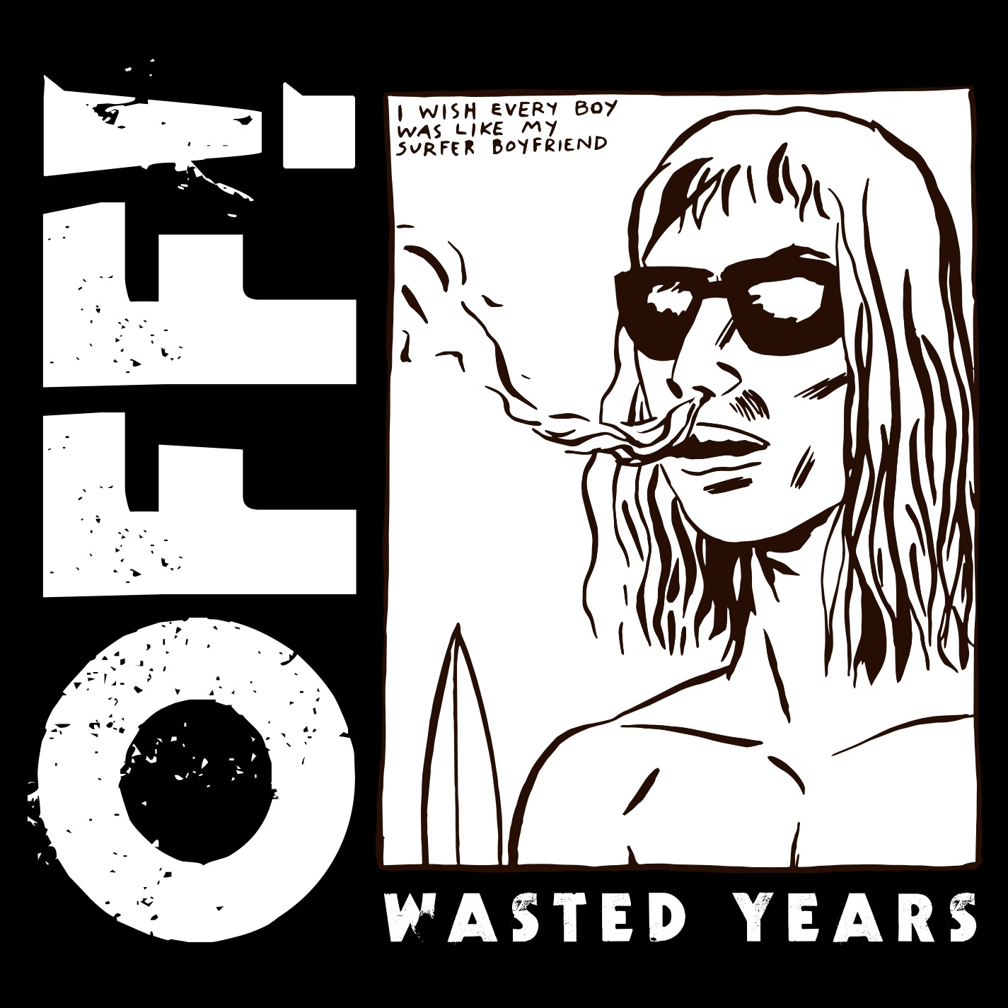 WASTED YEARS