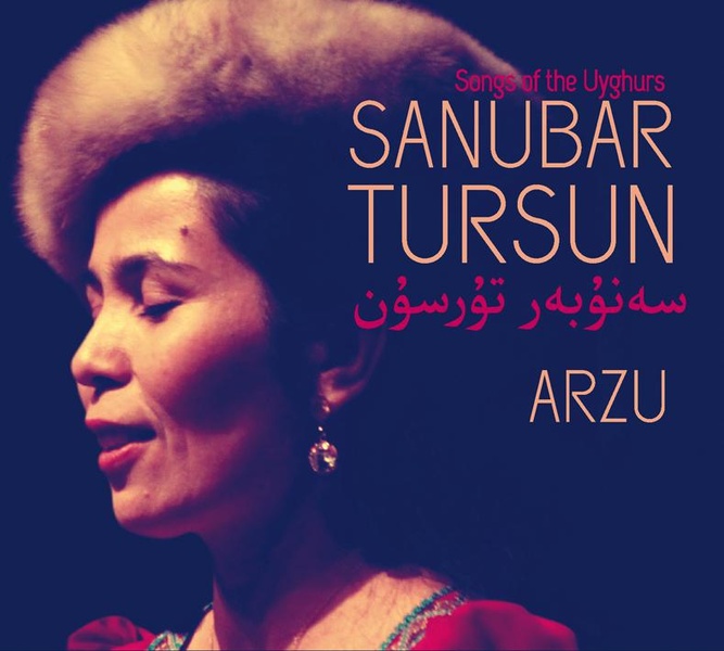 Arzu - Chants ouighours