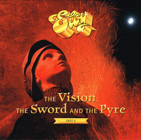 The Vision, the Sword and the Pyre, Part II