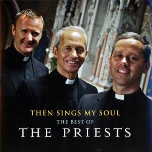 Then sings my soul: the best of the priests