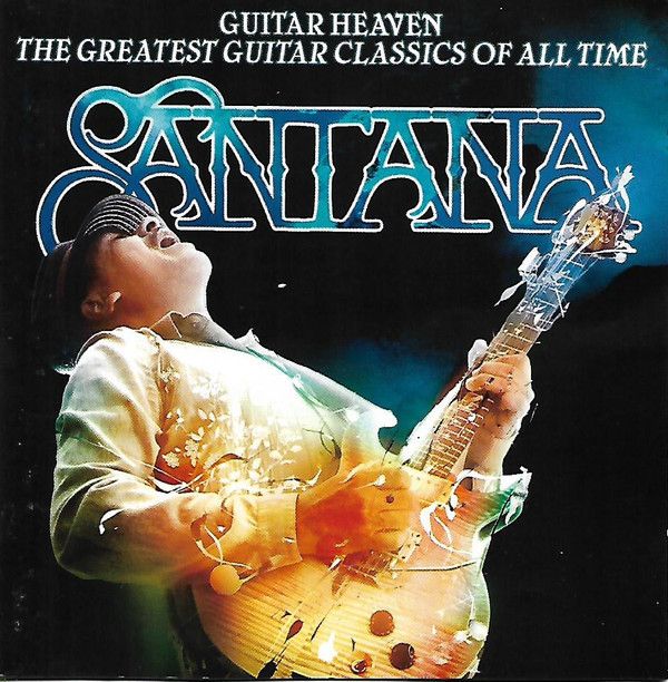 Guitar Heaven: The Greatest Guitar Classics of All Time