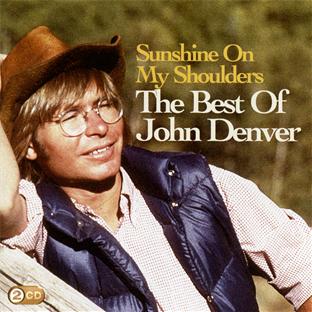 Sunshine on my shoulders: the best of john denver
