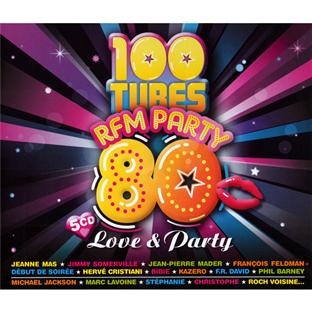 100 tubes rfm party 80 : love & party