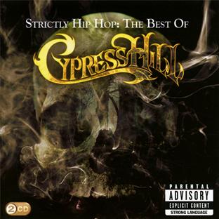 Strictly hip hop: the best of Cypress Hill
