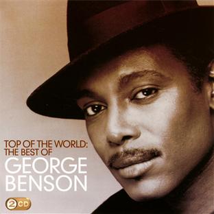 Top of the world: the best of george benson